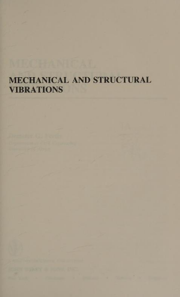 Mechanical And Structural Vibrations BY Fertis - Scanned Pdf with Ocr